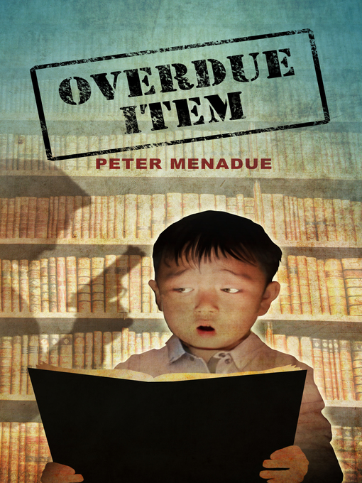 Title details for Overdue Item by Peter Menadue - Available